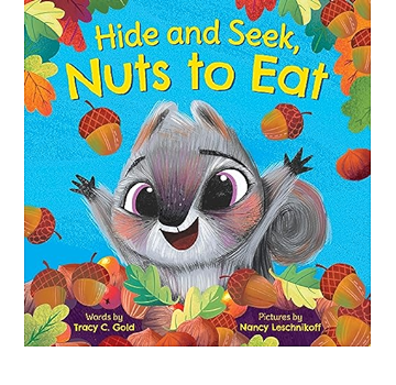 Hide and Seek, Nuts to Eat (Hardcover)