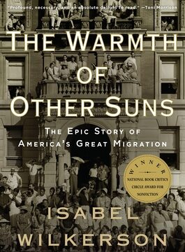 Warmth of Other Suns: The Epic Story of America's Great Migration