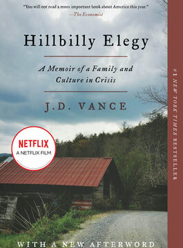 Hillbilly Elegy: A Memoir of a Family and Culture in Crisis