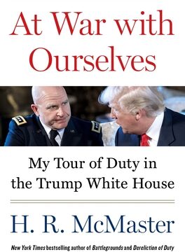At War with Ourselves: My Tour of Duty in the Trump White House
