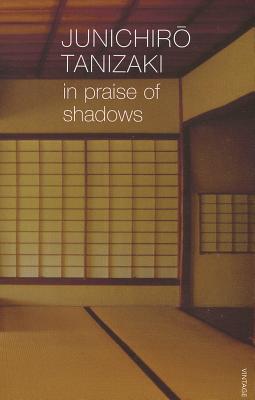 In Praise of Shadows (Revised)