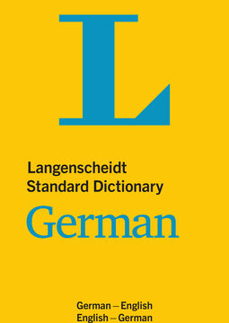 Langenscheidt Standard Dictionary German: German-English/English-German
