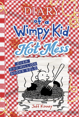 Hot Mess (Diary of a Wimpy Kid Book 19): Volume 19