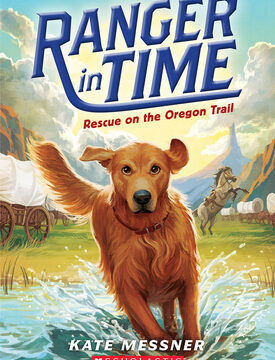 Rescue on the Oregon Trail (Ranger in Time #1): Volume 1