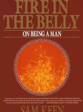 Fire in the Belly: On Being a Man