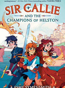 Sir Callie and the Champions of Helston