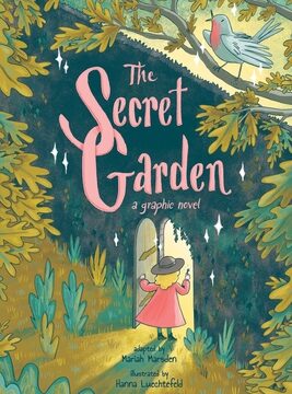 Secret Garden: A Graphic Novel