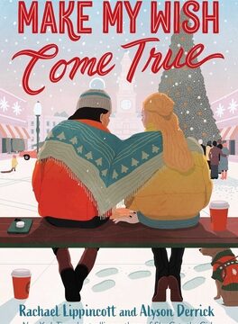 Make My Wish Come True