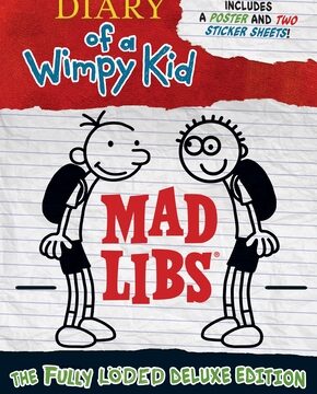 Diary of a Wimpy Kid Mad Libs: The Fully Löded Deluxe Edition