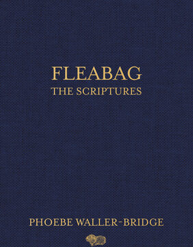Fleabag: The Scriptures
