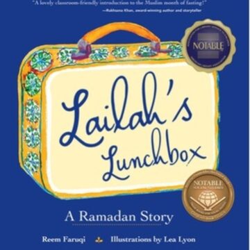 Lailah's Lunchbox: A Ramadan Story