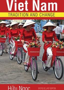 Viet Nam: Tradition and Change
