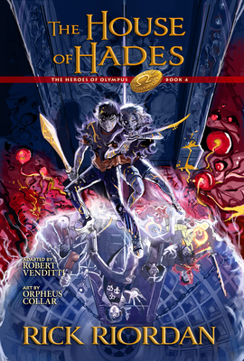 House of Hades: The Graphic Novel: Heroes of Olympus, Book 4