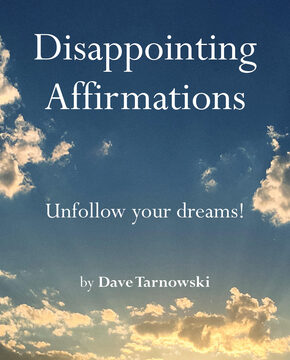 Disappointing Affirmations