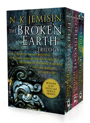 Broken Earth Trilogy: The Fifth Season, the Obelisk Gate, the Stone Sky