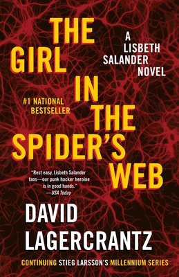 Girl in the Spider's Web: A Lisbeth Salander Novel