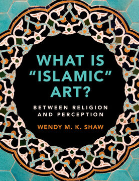 What is "Islamic" Art?