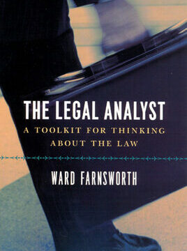Legal Analyst: A Toolkit for Thinking about the Law