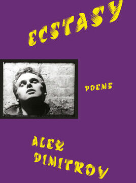 Ecstasy: Poems
