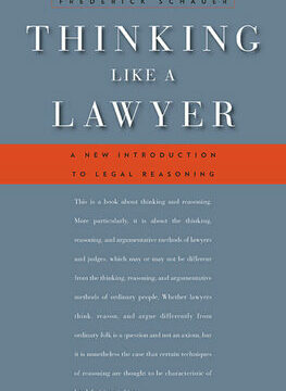 Thinking Like a Lawyer: A New Introduction to Legal Reasoning