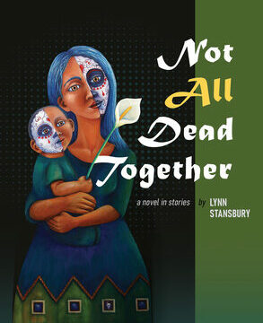Not All Dead Together