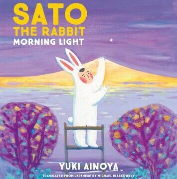 Sato the Rabbit, Morning Light: Volume 4