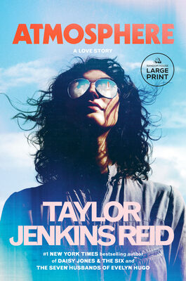 Atmosphere: A GMA Book Club Pick: A Love Story