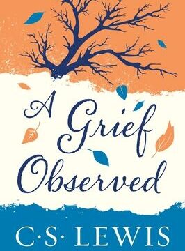 Grief Observed