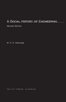 Social History of Engineering, second edition