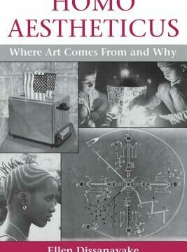 Homo Aestheticus: Where Art Comes From and Why