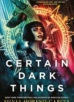 Certain Dark Things