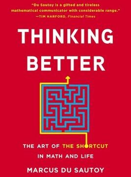 Thinking Better: The Art of the Shortcut in Math and Life