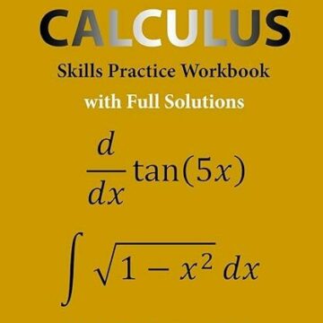 Essential Calculus Skills Practice Workbook with Full Solutions