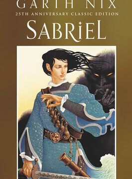 Sabriel 25th Anniversary Classic Edition