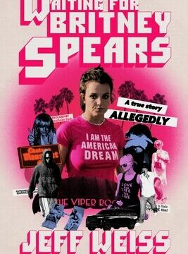 Waiting for Britney Spears: A True Story, Allegedly