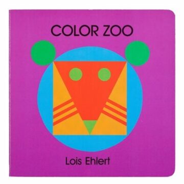Color Zoo: A Caldecott Honor Award Winner