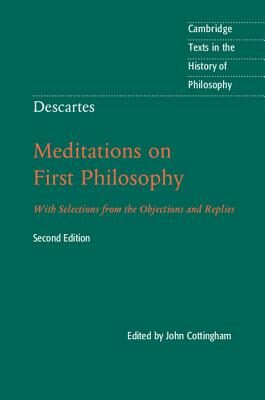 Descartes: Meditations on First Philosophy (Revised)