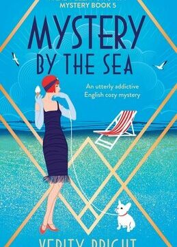 Mystery by the Sea: An utterly addictive English cozy mystery