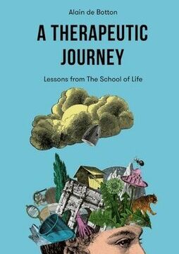 Therapeutic Journey: Lessons from the School of Life