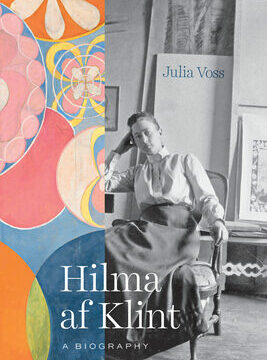 Hilma AF Klint: A Biography