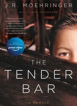 Tender Bar: A Memoir