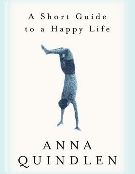 Short Guide to a Happy Life