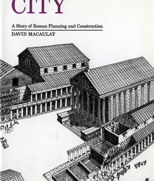 City: A Story of Roman Planning and Construction