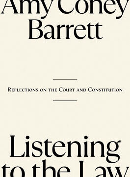 Listening to the Law: Reflections on the Court and Constitution