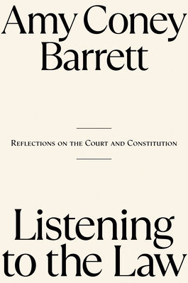 Listening to the Law: Reflections on the Court and Constitution