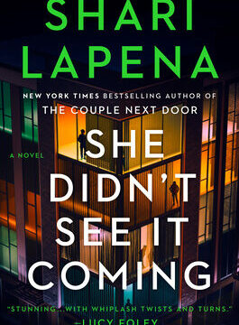 She Didn't See It Coming