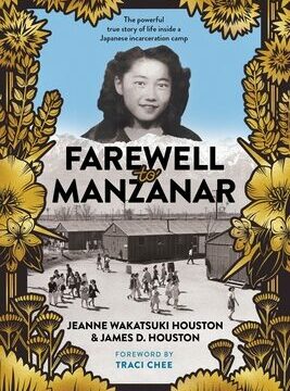 Farewell to Manzanar