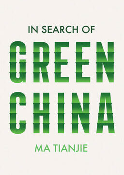 In Search of Green China