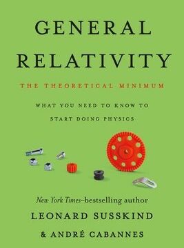 General Relativity: The Theoretical Minimum