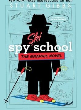 Spy Ski School the Graphic Novel